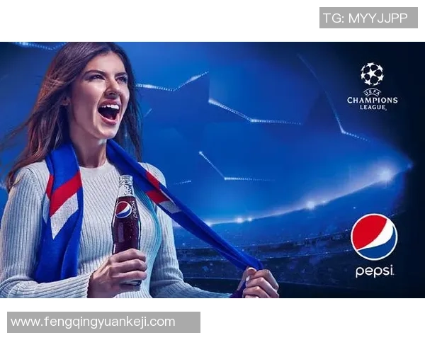足球明星倾情代言可乐广告引发热潮助力品牌形象提升